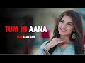 TUM HI AANA DUET VERSION MP3 SONG DOWNLOAD PAGALWORLD COM Song Download Link Description MP3 Song