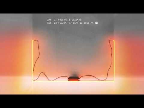 Arp - Pulsars e Quasars [Official Single]