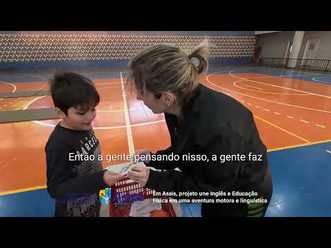 Em Assis, projeto une Inglês e Educação Física em uma aventura motora e linguística