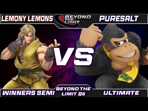 Beyond The Limit #6 Winners Semis - Lemony Lemons (Ken) vs PureSalt (Donkey Kong)