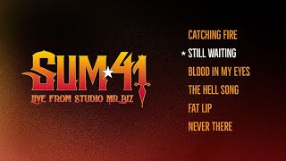 Sum 41 - Still Waiting [Live from Studio Mr. Biz]