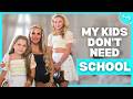 I Refuse To Send My Kids To School MY EXTRAORDINARY FAMILY