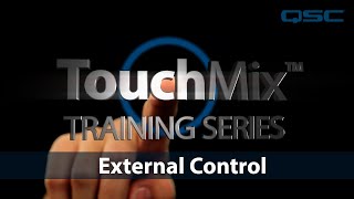 Video thumbnail for QSC TouchMix-30 Pro Training: External Control Surface Operation by QSC