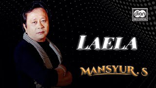 Mansyur S - Laela  Official Music Video