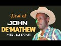 BEST OF JOHN DE MATHEW DJ E JAH Greatest Kikuyu Benga Hits Timeless Classics