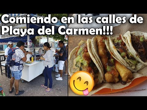 Probando COMIDA CALLEJERA en Playa del Carmen ¿Donde comer en Playa del Carmen? 😍 ¿Qué comer? 😊