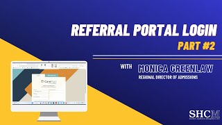 Referral Portal Login Part #2 - Careport Extended Care