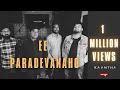 Ee Paradevanaho Official Music Video KAANTHA