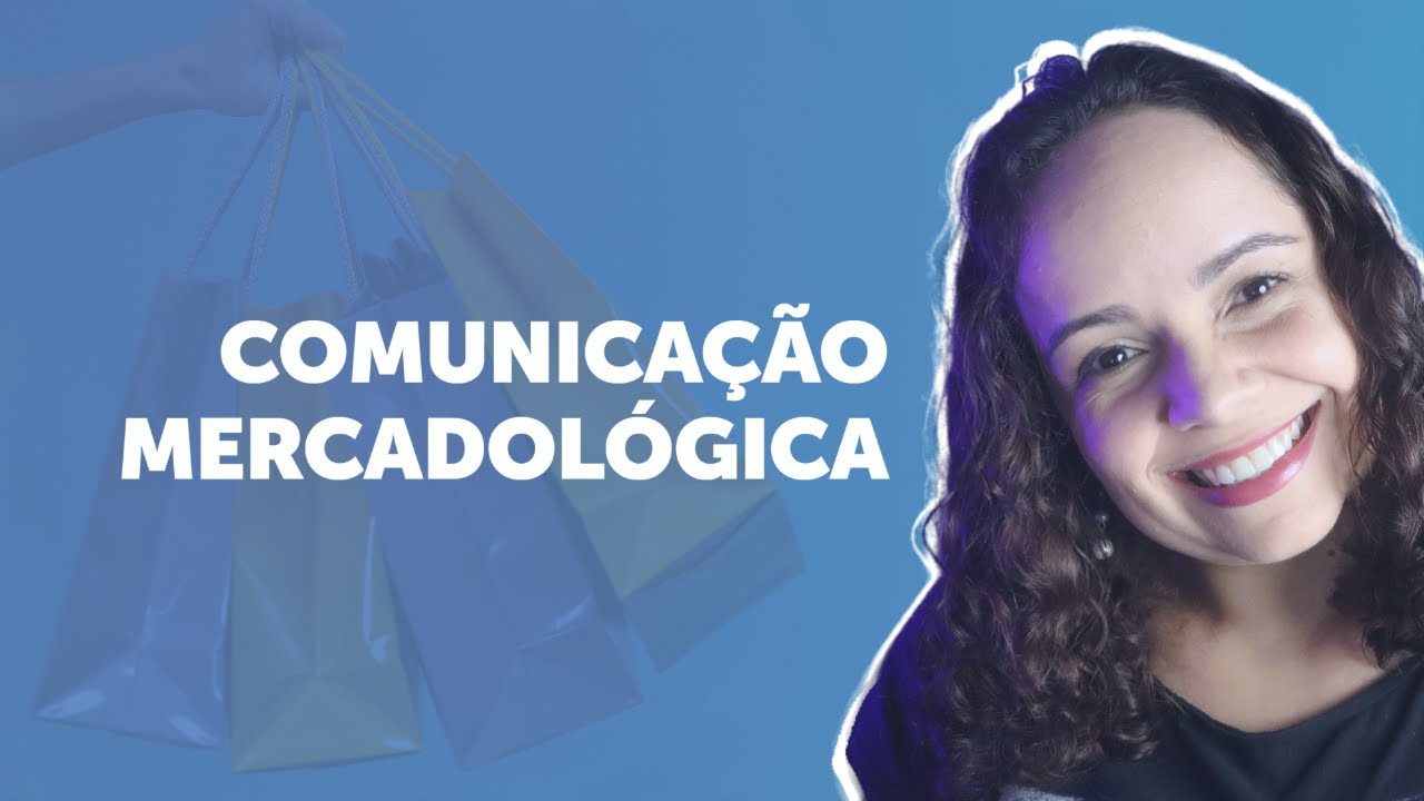 COMUNICAÇÃO MERCADOLÓGICA: o que é e quando usar