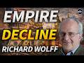 The End of the American Empire with Professor Richard Wolff