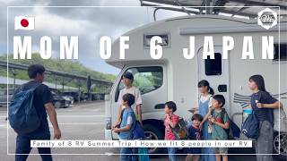 【Daily life in Japan】Family of 8 RV Summer Trip | How we fit 8 people in our RV
