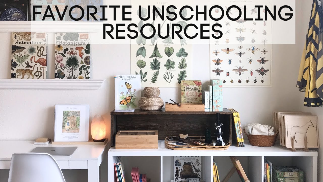 Top 10 Favorite Homeschool (Unschooling) Resources