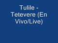 Tulile - Te Vere