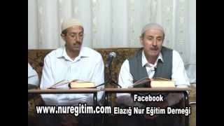 Risale-i Nur Dersi 13. 09. 2012 (Anlatan: Mahmud Çanga)