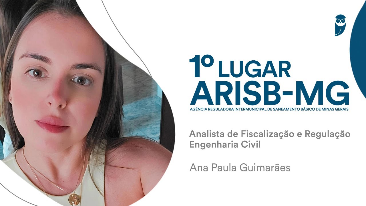 Concurso ARISB MG: Conheça Ana Paula Guimarães, aprovada em 1º lugar na área de Engenharia Civil