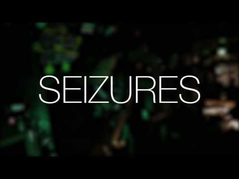 Seizures - It Looked Like A Fire - Chain Reaction - 11-17-13