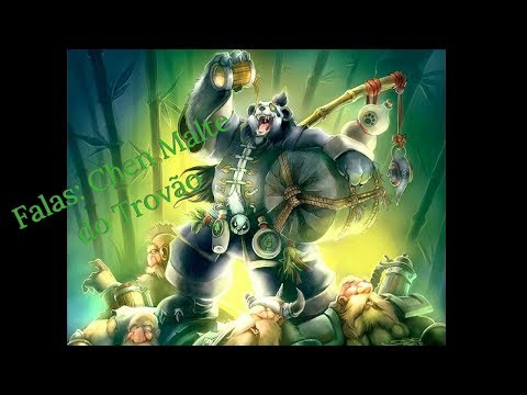 Heroes of the storm - Falas: Chen Malte do Trovão