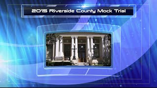 preview picture of video 'Riverside County 2015 Mock Trial Final Round'