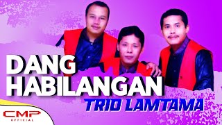 Download lagu Trio Lamtama - Dang Habilangan | Pop Batak Volume 3 mp3 Download lagu Trio Lamtama - Dang Habilangan | Pop Batak Volume 3 mp3