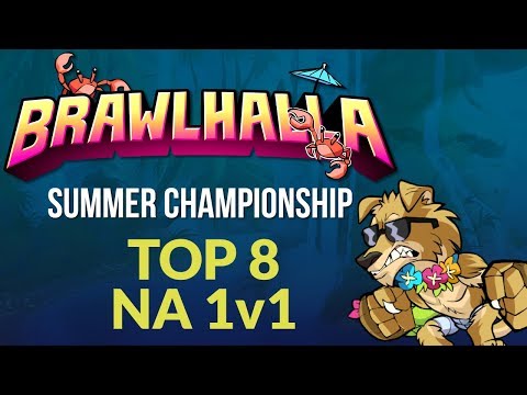 NA 1v1 Top 8 - Brawlhalla Summer Championship (2017)