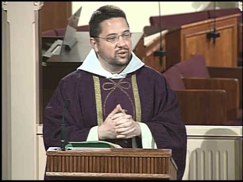 Homilía 04-04-2011 - El P. Anthony Mary, MFVA - Tiempo de Cuaresma