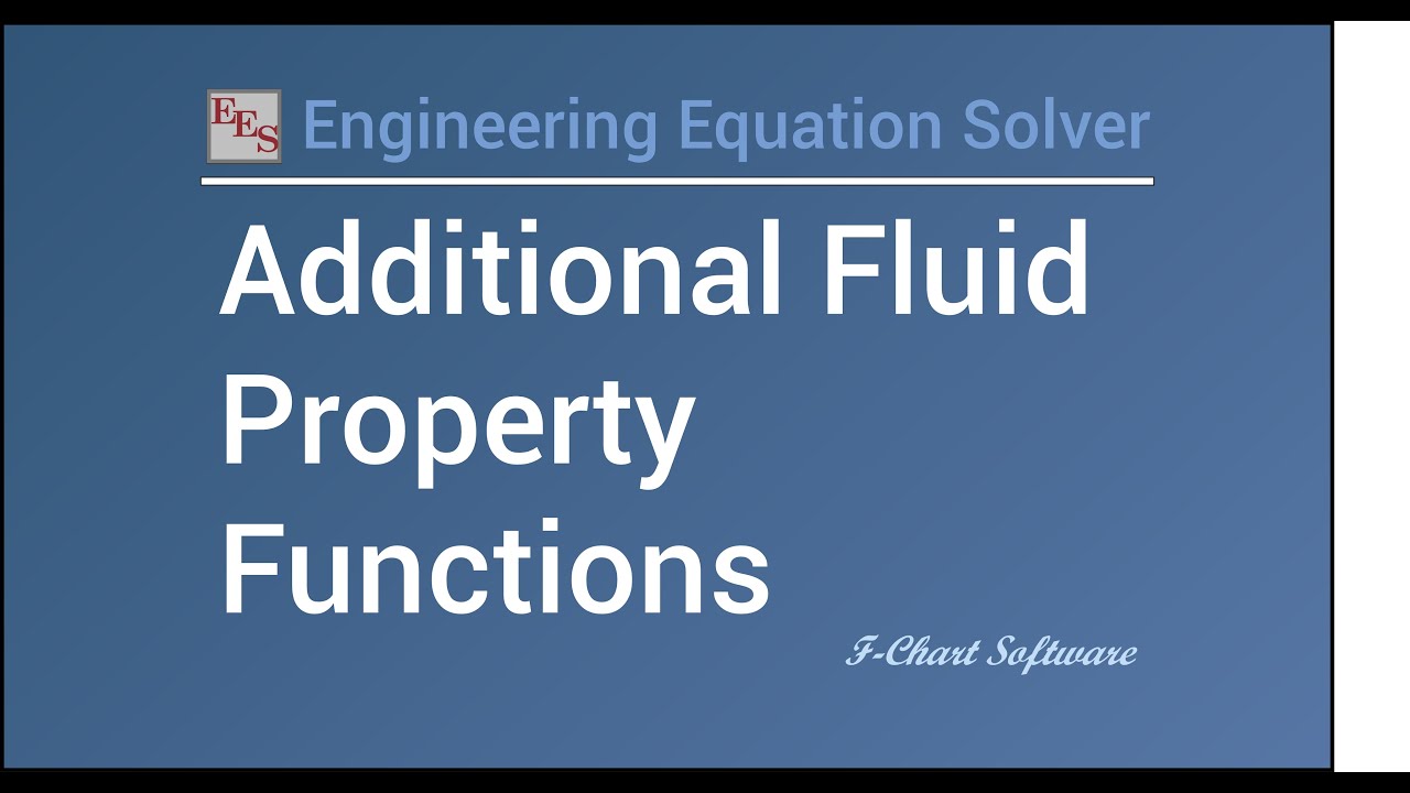 Additional Fluid Properties