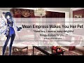 Mean Empress Makes You Her Pet F4M Good Boy Dominant Cruel Degrading ASMR