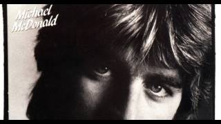 Michael McDonald - I Gotta Try