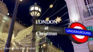 #5 LONDON at Christmas 【英国】クリスマスショッピングに行きましょう #イギリス #ロンドン #イギリス生活