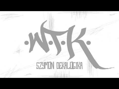 Szymon DEKALOGIKA - W.T.K.
