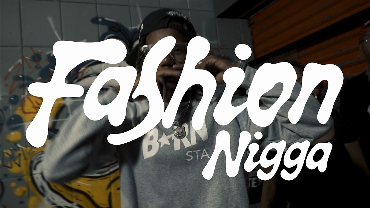 Fashion Nigga