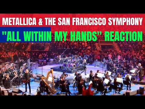 Hip Hop Head Reacts To Metallica & San Francisco Symphony: "All Within My Hands" (Live)