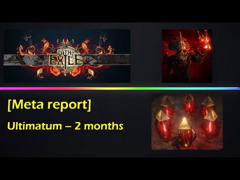 [3.14 POE] Meta report - Ultimatum 2 months (Top 5)