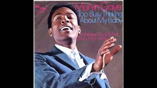 Too Busy Thinking About My Baby - Marvin Gaye (1969) (HD Quality)