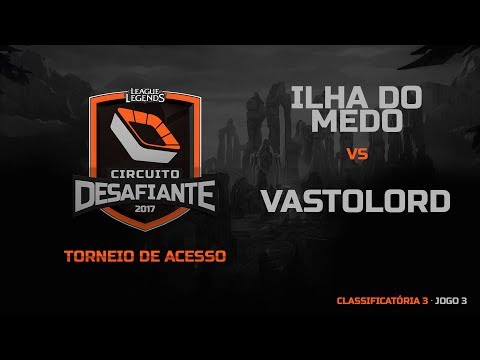 Ilha do Medo vs Seguidores do Vastolord - Jogo 3 - CD2017 - Classificatória 3: Grande Final