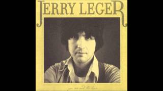 Jerry Leger - Mansion Round the Bend