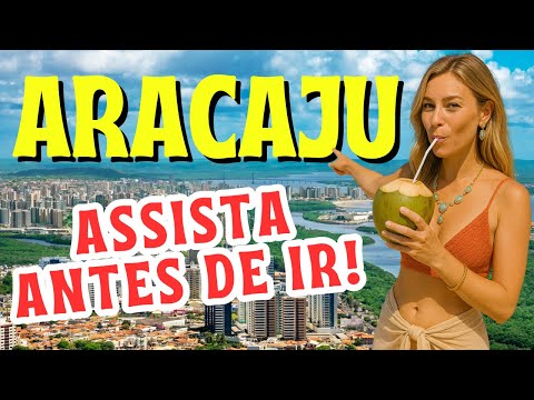 ARACAJU in SERGIPE: What to Do, Tourist Attractions, Beaches and Where to Stay - A COMPLETE GUIDE✅