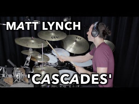 Matt Lynch - Nova Collective - Cascades - Drum Playthrough