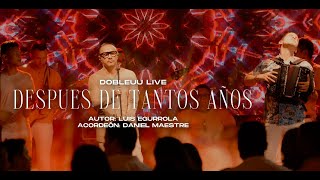 Después De Tantos Años Lyrics English Translation