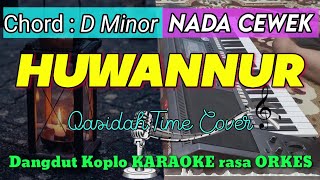 Download lagu HUWANNUR Versi Dangdut Koplo KARAOKE rasa ORKES AD... mp3