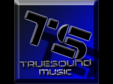 TrueSoundMusic The Home Of New Artists