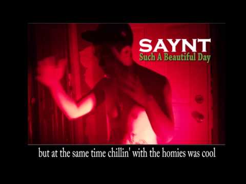 Saynt Ft. Jason - Such A Beautiful Day (Lyrics On Screen)