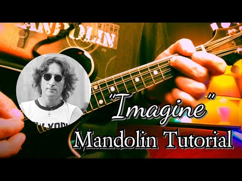 “Imagine” Mandolin Tutorial