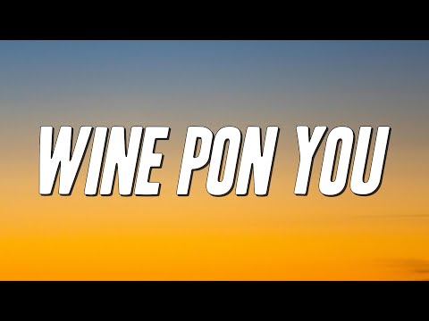Doja Cat - Wine Pon You ft. Konshens (Lyrics)