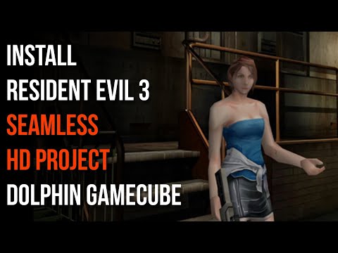 How to Install Resident Evil 3 Seamless HD Project in Dolphin GameCube