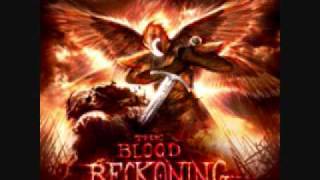 The Blood Reckoning - Brought To Ruin