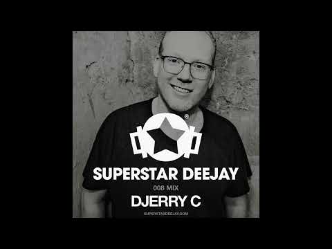 SUPERSTAR DEEJAY MIX 008 - Djerry C