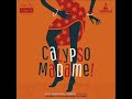 Calypso Madame ! // Miriam Makeba - I can't cross over (audio)