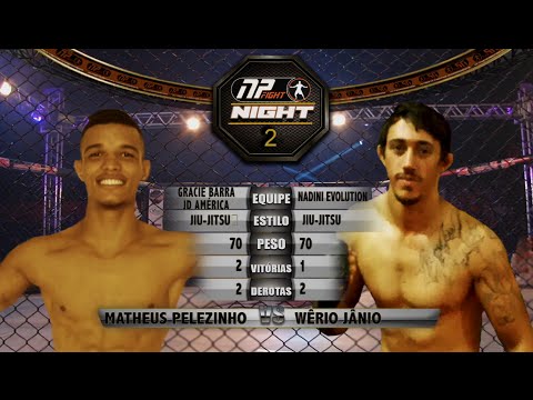 NP FIGHT NIGHT - ELITE - MATHEUS PELEZINHO  X  WÉRIO JÂNIO