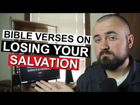 Top 10 Bible Verses on Losing Your Salvation | Once Saved Always Saved / Eternal Security Refuted